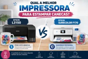 Qual-a-melhor-impressora-para-estampar-canecas-Epson-L3150-ou-Epson-SureColor-F170